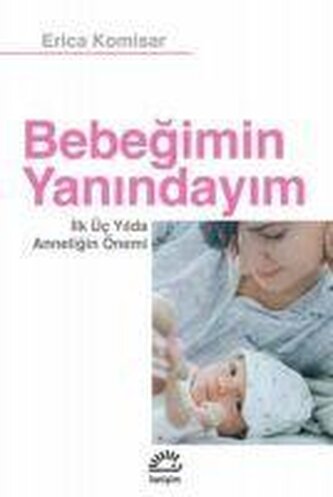 Bebegimin Yanindayim