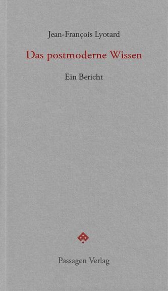 Das postmoderne Wissen