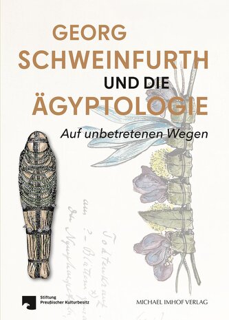 Georg Schweinfurth und die Ägyptologie