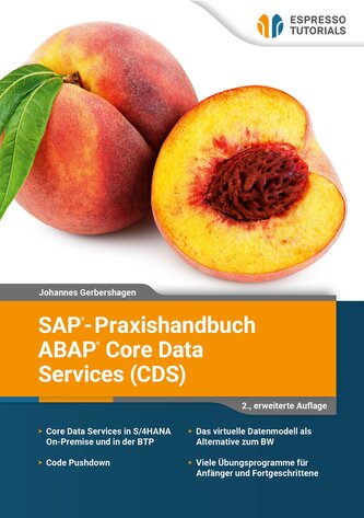 SAP-Praxishandbuch ABAP Core Data Services (CDS)