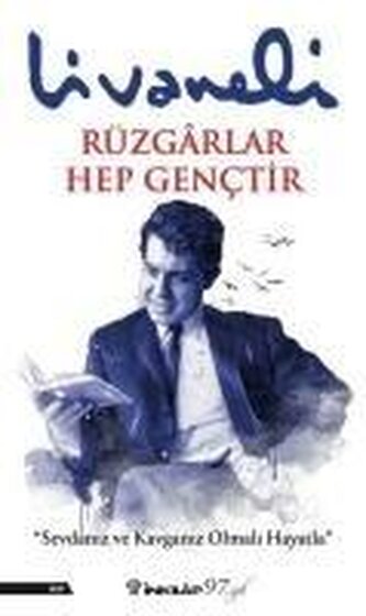 Rüzgarlar Hep Genctir