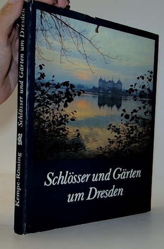 Schlösser und Gärten um Dresden