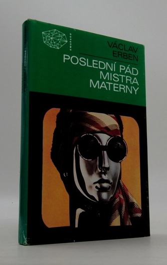 Poslední pád mistra materny