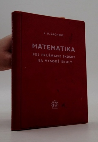 Matematika pre prijímacie skúšky na vysoké školy
