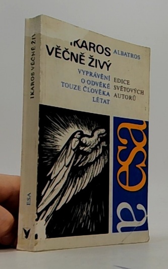 Ikaros věčně živý vyprávění o odvěké touze člověka létat