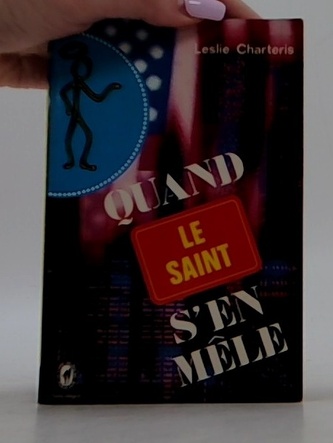 Quand le Saint