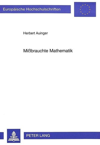 Mißbrauchte Mathematik