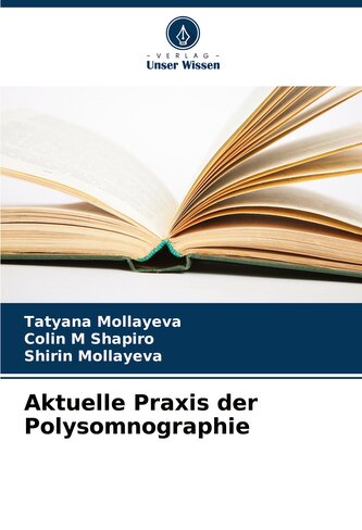 Aktuelle Praxis der Polysomnographie