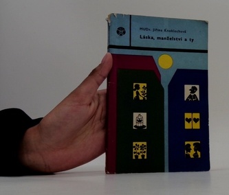 Láska, manželství a ty