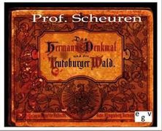 Das Hermanns-Denkmal und der Teutoburger Wald