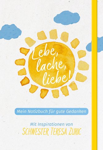 Lebe, lache, liebe!