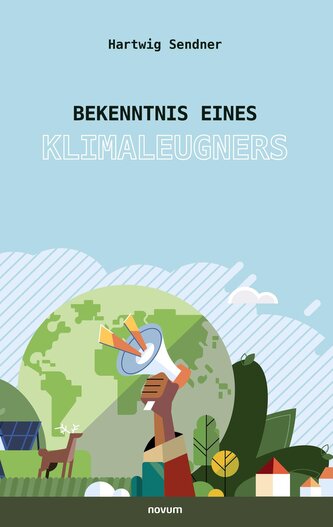 Bekenntnis eines Klimaleugners