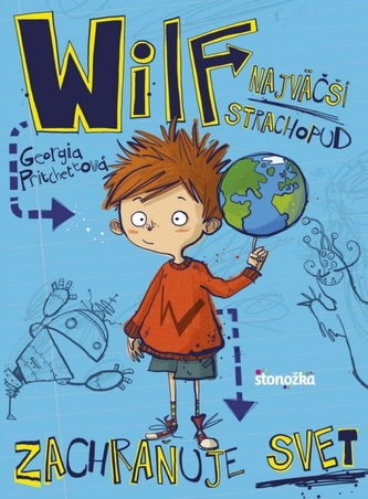 Wilf najväčší strachopud zachraňuje svet (Georgia Pritchett, 2016)