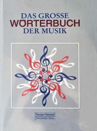 Das große Wörterbuch der Musik