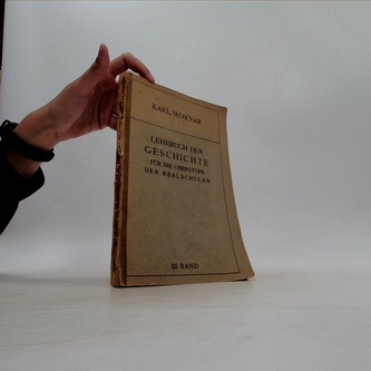 Lehrbuch der Geschichte für die Oberstufe der Realschulen