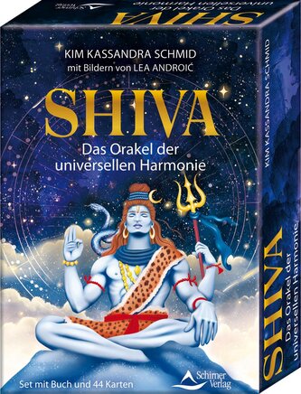 Shiva - Das Orakel der universellen Hamonie