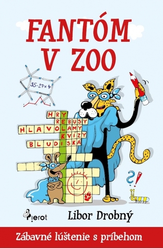 Fantom v zoo - Zábavné lúštenie s príbehom
