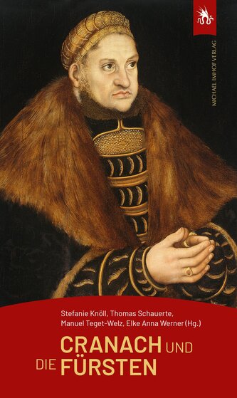Cranach und die Fürsten