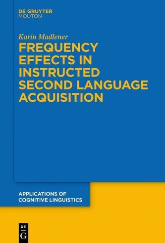 Frequency Effects In Instructed Second Language Acquisition
