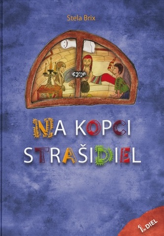 Na Kopci strašidiel 1. diel