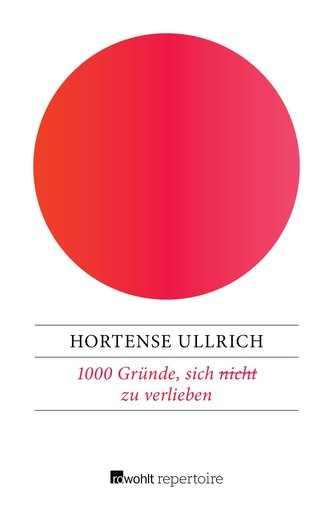 1000 Gründe, sich (nicht) zu verlieben