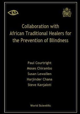Collaboration With African Traditional Healers For The Prevention Of Blindness