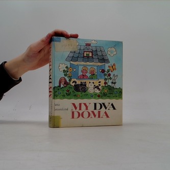 My dva doma