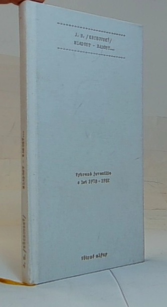Mladost - Radost...: Vybrané juvenilie z let 1978-1981