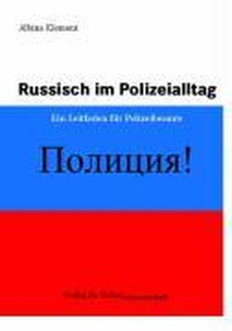Russisch im Polizeialltag