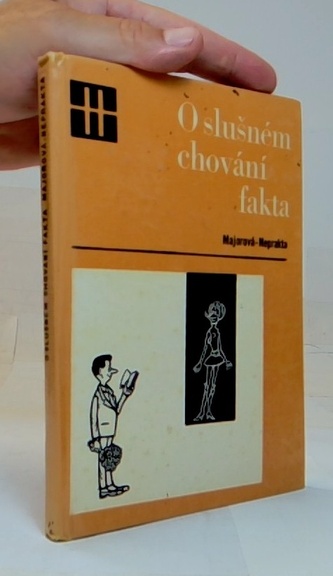 O slušném chování fakta