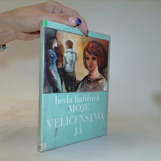 Moje veličenstvo, já