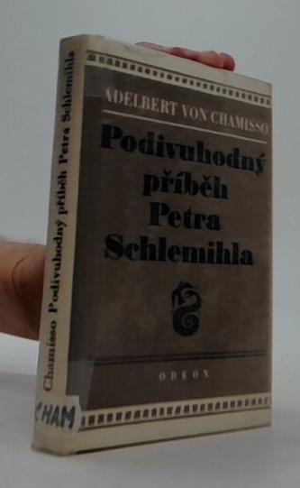 Podivuhodný příběh Petra Schlemihla