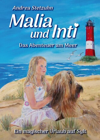 Malia und Inti - Das Abenteuer am Meer