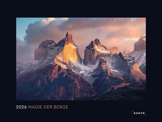 Magie der Berge - KUNTH Wandkalender 2026