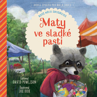 Maty ve sladké pasti