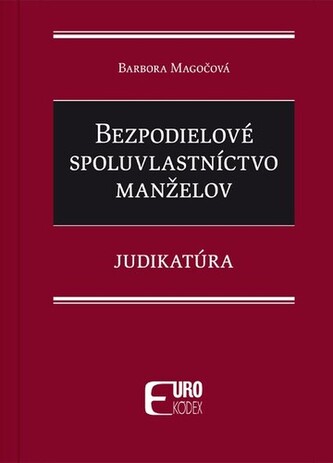 Bezpodielové spoluvlastníctvo manželov