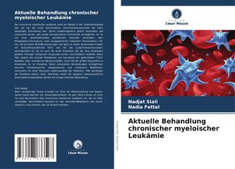 Aktuelle Behandlung chronischer myeloischer Leukämie