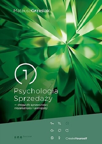 Psychologia Sprzedaży - droga do sprawczości...