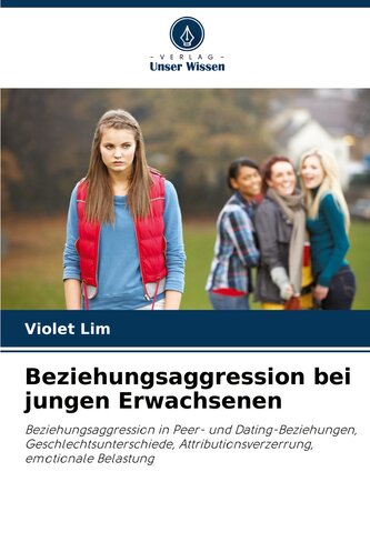 Beziehungsaggression bei jungen Erwachsenen