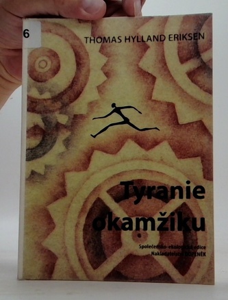 Tyranie okamžiku