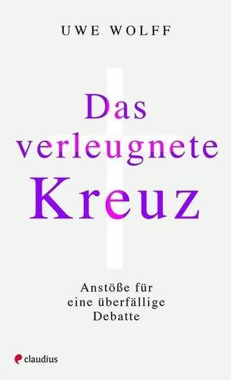 Das verleugnete Kreuz