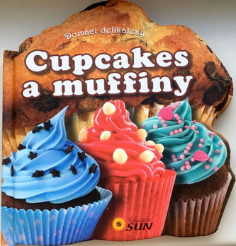Cupcakes a muffiny - domácí delikatesy Cupcakes a muffiny - domácí delikatesy