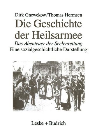 Die Geschichte der Heilsarmee