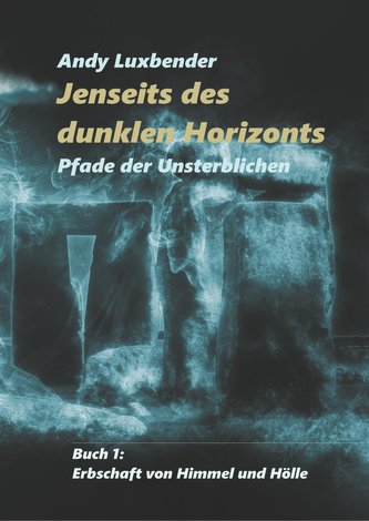 Jenseits des dunklen Horizonts