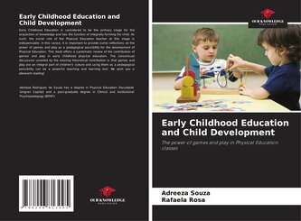 Early Childhood Education and Child Development