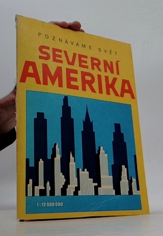 POznáváme svět - Severní Amerika