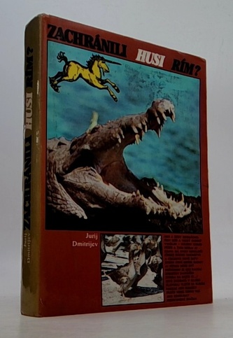 Zachránili husi řím?