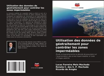Utilisation des données de géotraitement pour contrôler les zones imperméables
