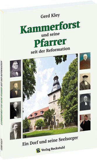 Kammerforst und seine Pfarrer seit der Reformation