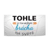 Ručník Tohle je ten nejlepší brácha na světě: 50x100 cm